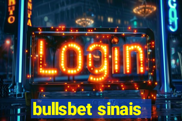 bullsbet sinais